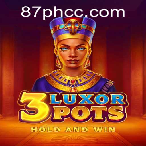 Unveiling the Thrills of 3LuxorPots: A Modern Twist to Classic Gaming